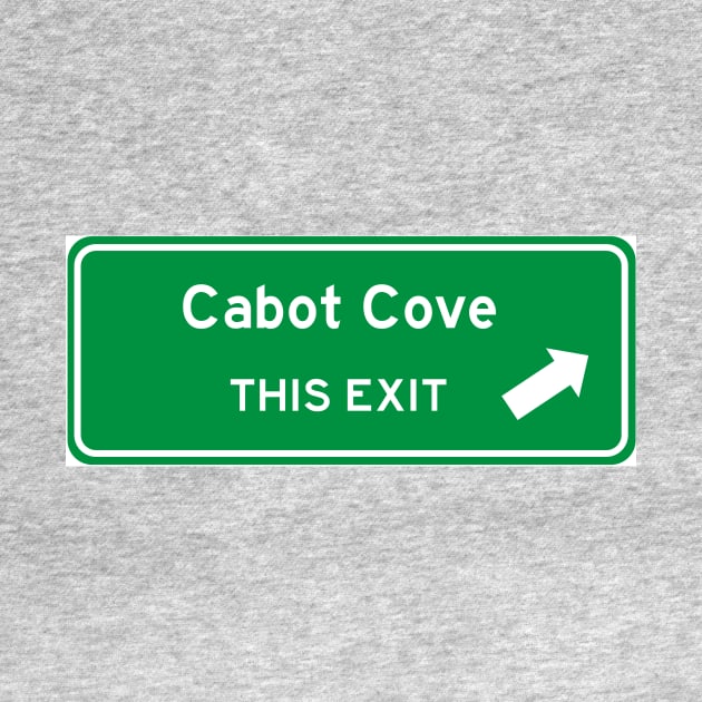 Cabot Cove Highway Exit Sign by Starbase79